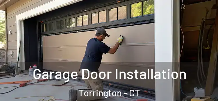  Garage Door Installation Torrington - CT