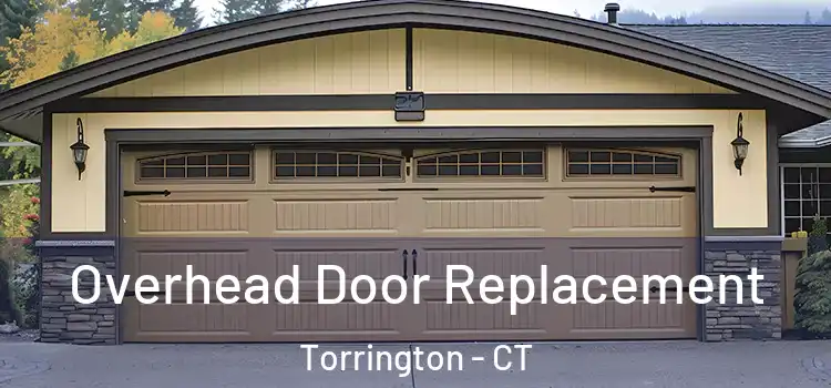  Overhead Door Replacement Torrington - CT