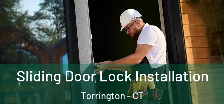  Sliding Door Lock Installation Torrington - CT